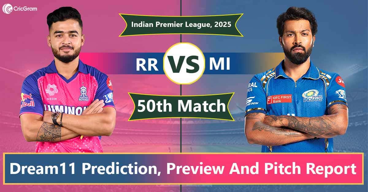 RR vs MI Dream 11 Team Predication, 50th Match, IPL 2025
