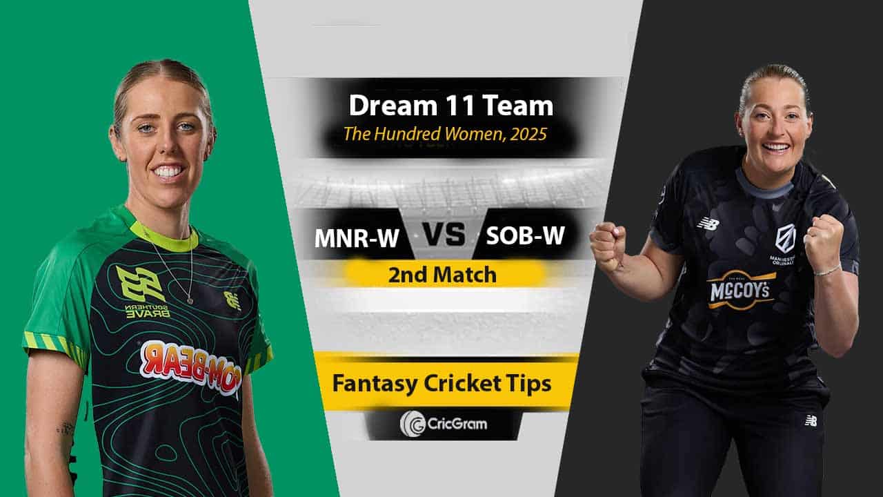 MNR-W vs SOB-W Dream 11 Team, 2nd Match The Hundred Women